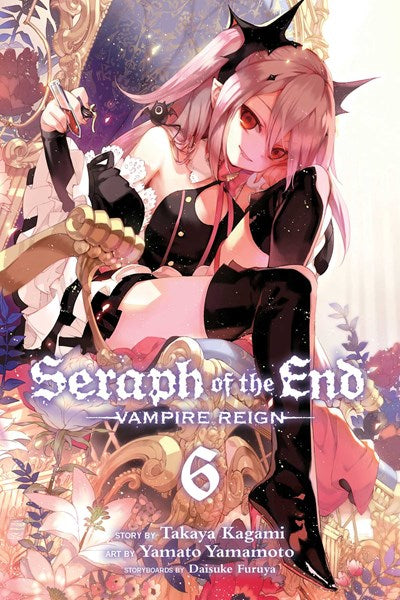 Seraph Of The End, Vol. 6
