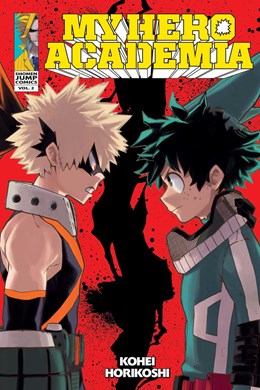 My Hero Academia, Vol. 2: Rage, You Damned Nerd
