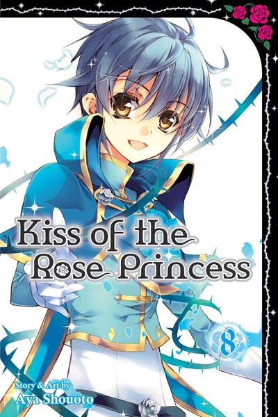 Kiss Of The Rose Princess, Vol. 8