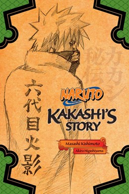 Naruto: Kakashi'S Story--Lightning In The Frozen Sky