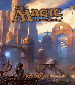 Art Of Magic: The Gathering - Kaladesh: Kaladesh
