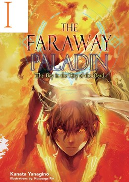 The Faraway Paladin: The Boy In The City Of The Dead (Light Novel)