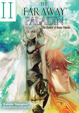 The Faraway Paladin: The Archer Of Beast Woods (Light Novel)