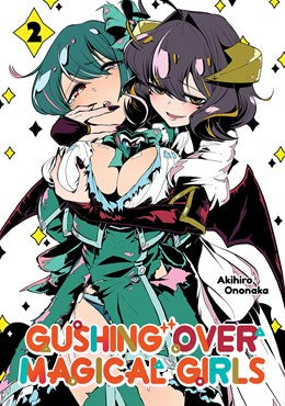 Gushing Over Magical Girls: Volume 2 (Manga)