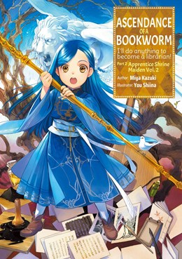 Ascendance Of A Bookworm: Part 2 Volume 2 (Light Novel)