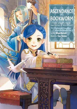 Ascendance Of A Bookworm: Part 3 Volume 1 (Light Novel)