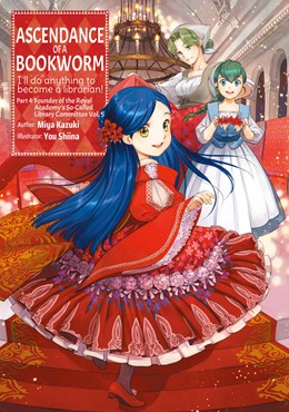 Ascendance Of A Bookworm: Part 4 Volume 5 (Light Novel)