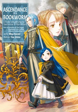 Ascendance Of A Bookworm: Part 4 Volume 7 (Light Novel)