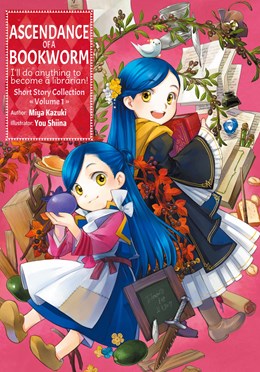 Ascendance Of A Bookworm: Short Story Collection Volume 1 (Light Novel)