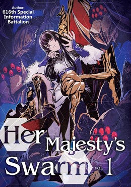 Her Majesty'S Swarm: Volume 1