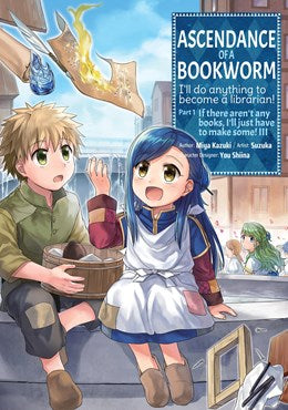 Ascendance Of A Bookworm (Manga) Part 1 Volume 3