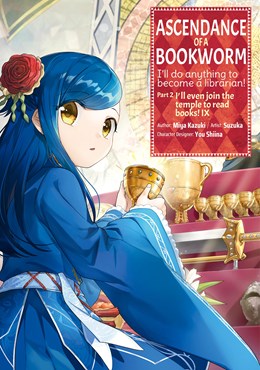 Ascendance Of A Bookworm (Manga) Part 2 Volume 9