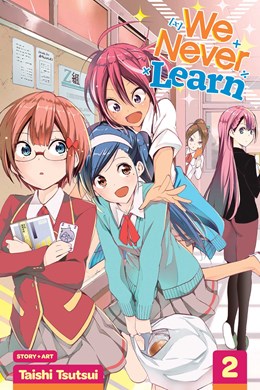 We Never Learn, Vol. 2: A Genius In The Forest Strays For [X]