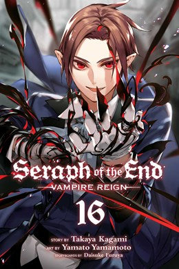 Seraph Of The End, Vol. 16: Vampire Reign