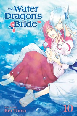 The Water Dragon'S Bride, Vol. 10