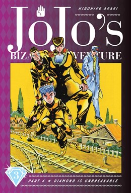 Jojo'S Bizarre Adventure: Part 4--Diamond Is Unbreakable, Vol. 3