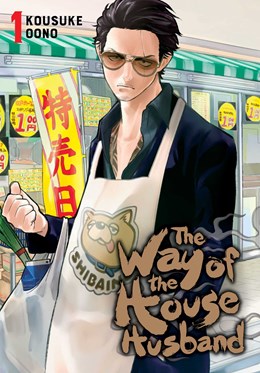 The Way Of The Househusband, Vol. 1