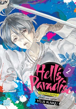 Hell'S Paradise: Jigokuraku, Vol. 2