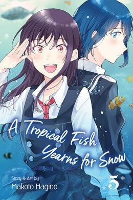 Tropical Fish Yearns For Snow, Vol. 5