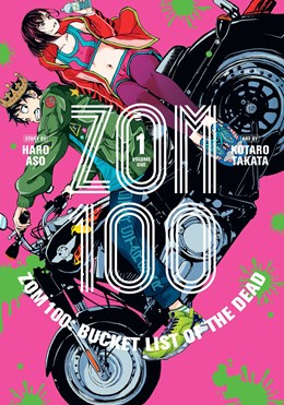 Zom 100: Bucket List Of The Dead, Vol. 1