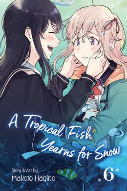 Tropical Fish Yearns For Snow, Vol. 6