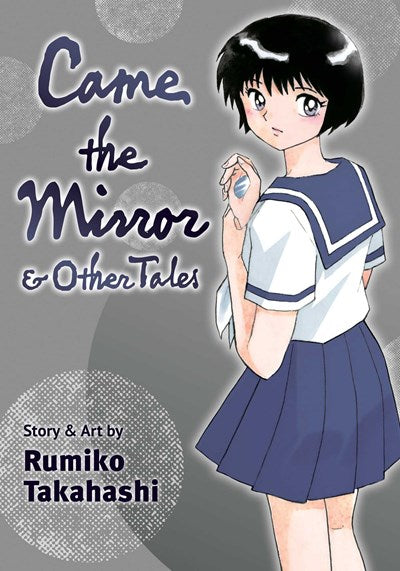 Came The Mirror & Other Tales
