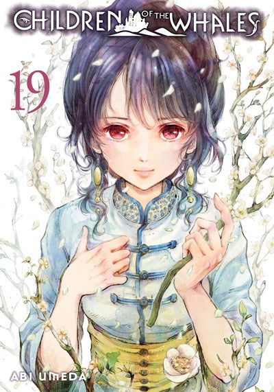 Children Of The Whales, Vol. 19