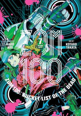 Zom 100: Bucket List Of The Dead, Vol. 7