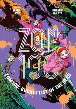 Zom 100: Bucket List Of The Dead, Vol. 8