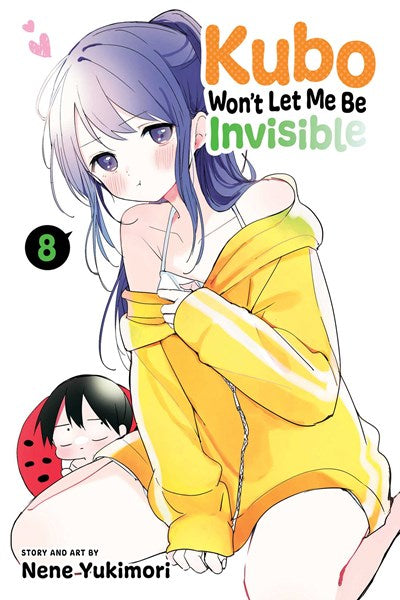Kubo Won'T Let Me Be Invisible, Vol. 8
