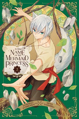 In The Name Of The Mermaid Princess, Vol. 3