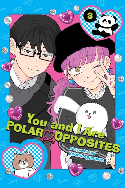 You And I Are Polar Opposites, Vol. 3