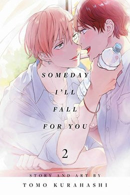 Someday I'Ll Fall For You, Vol. 2