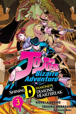 Jojo'S Bizarre Adventure: Shining Diamond'S Demonic Heartbreak, Vol. 3