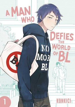 A Man Who Defies The World Of Bl, Vol. 1
