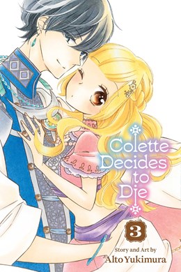Colette Decides To Die, Vol. 3