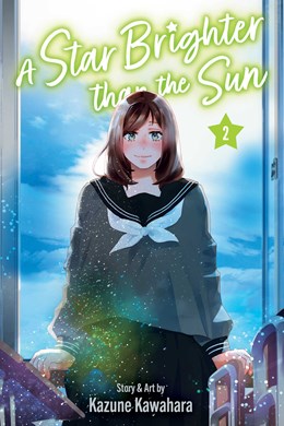 A Star Brighter Than The Sun, Vol. 2