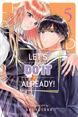 Let'S Do It Already!, Vol. 5