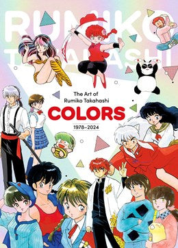 The Art Of Rumiko Takahashi: Colors 1978–2024
