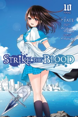 Strike The Blood, Vol. 10 (Manga)