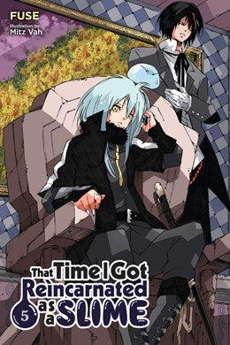 That Time I Got Reincarnated As A Slime, Vol. 5 (Light Novel)