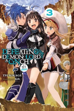 Defeating The Demon Lord'S A Cinch (If You'Ve Got A Ringer), Vol. 3