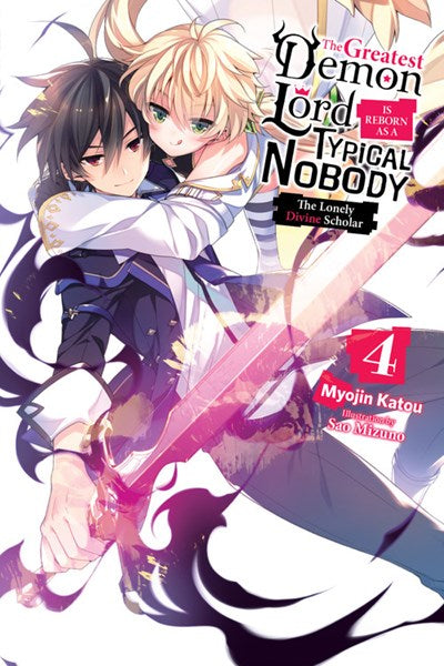 The Greatest Demon Lord Is Reborn As A Typical Nobody, Vol. 4 (Light Novel)