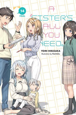 A Sister'S All You Need., Vol. 14 (Light Novel)
