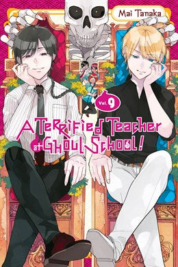 A Terrified Teacher At Ghoul School!, Vol. 9