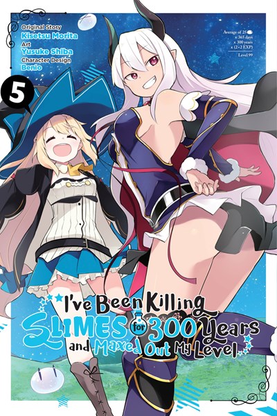 I'Ve Been Killing Slimes For 300 Years And Maxed Out My Level, Vol. 5 (Manga)