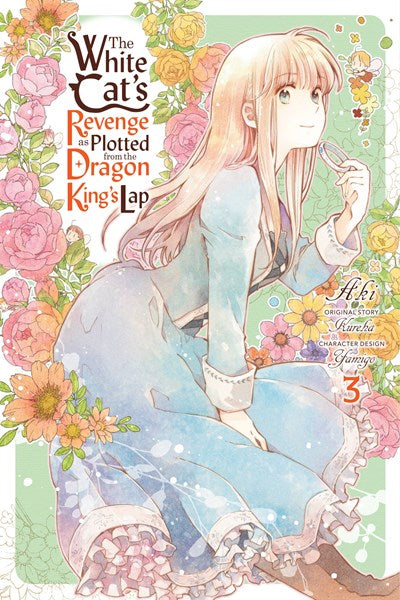 The White Cat'S Revenge As Plotted From The Dragon King'S Lap, Vol. 3