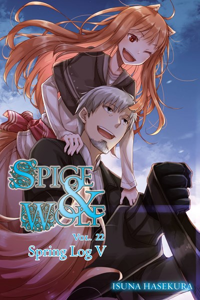 Spice And Wolf, Vol. 22 (Light Novel)
