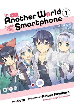 In Another World With My Smartphone, Vol. 1 (Manga)