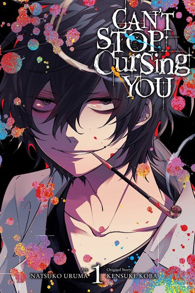 Can'T Stop Cursing You, Vol. 1